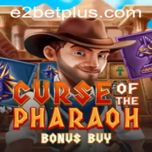 Exploring the Thrilling World of Curse of the Pharaoh Bonus Buy and E2 Bet