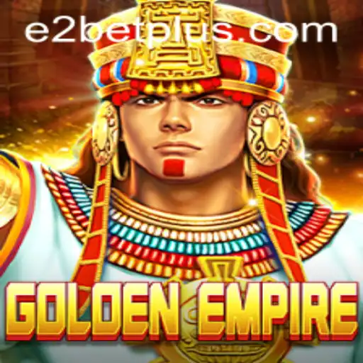 GoldenEmpire: A New Era of Interactive Gaming with E2 Bet