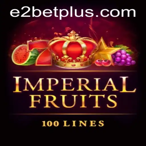 Unveiling the Excitement of ImperialFruits100: A Dive into E2 Bet's Latest Sensation