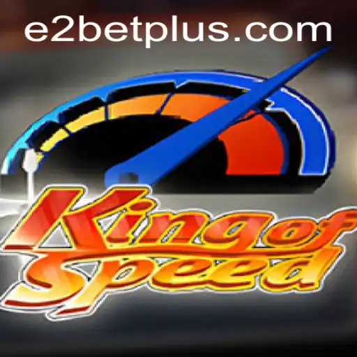 KingofSpeed: An In-Depth Look into the Adrenaline-Pumping Racing Game with E2 Bet Feature