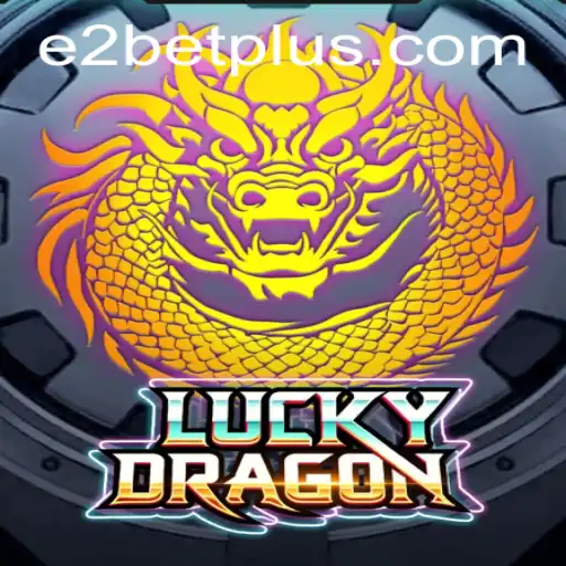 Exploring LuckyDragon: An Engaging Online Casino Experience with E2 Bet